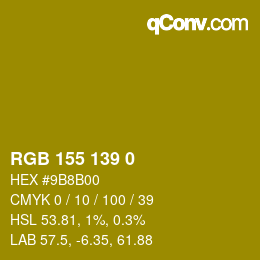 カラーコード: RGB 155 139 0 | qconv.com