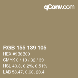 カラーコード: RGB 155 139 105 | qconv.com