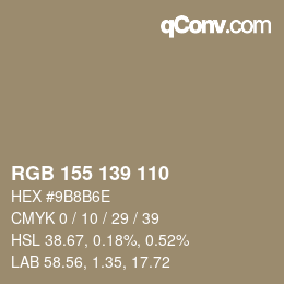 颜色代码: RGB 155 139 110 | qconv.com