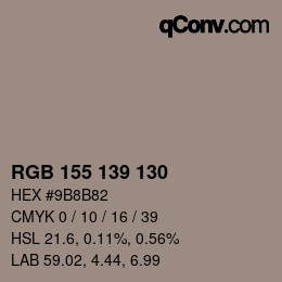 颜色代码: RGB 155 139 130 | qconv.com