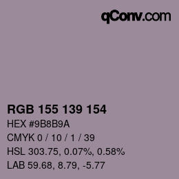 颜色代码: RGB 155 139 154 | qconv.com
