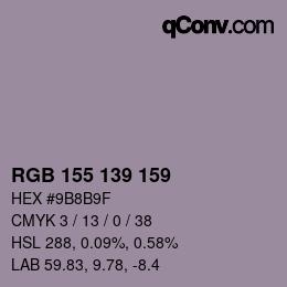 Color code: RGB 155 139 159 | qconv.com