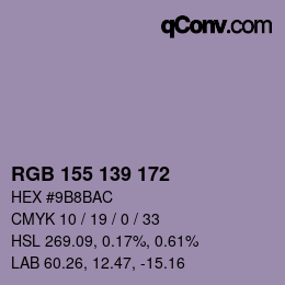 カラーコード: RGB 155 139 172 | qconv.com