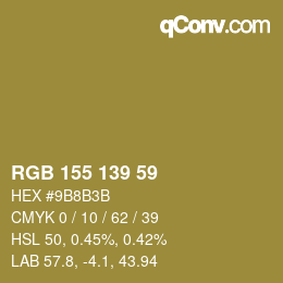 カラーコード: RGB 155 139 59 | qconv.com