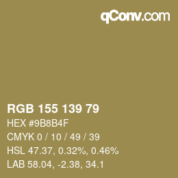 カラーコード: RGB 155 139 79 | qconv.com