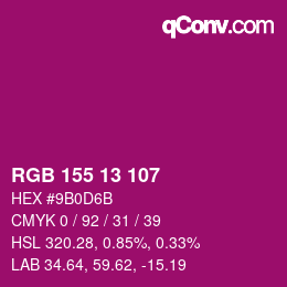 颜色代码: RGB 155 13 107 | qconv.com