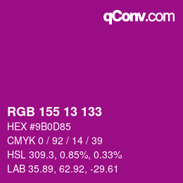颜色代码: RGB 155 13 133 | qconv.com