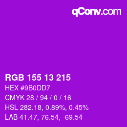 カラーコード: RGB 155 13 215 | qconv.com