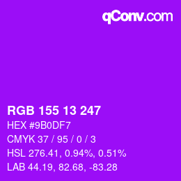 Color code: RGB 155 13 247 | qconv.com