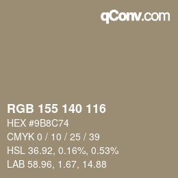 カラーコード: RGB 155 140 116 | qconv.com