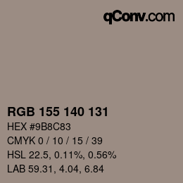 Color code: RGB 155 140 131 | qconv.com