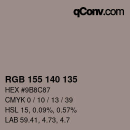 颜色代码: RGB 155 140 135 | qconv.com