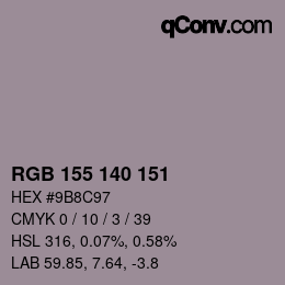 颜色代码: RGB 155 140 151 | qconv.com