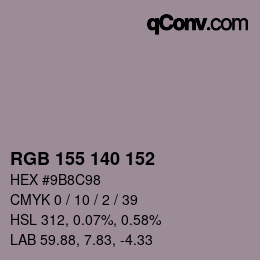 カラーコード: RGB 155 140 152 | qconv.com