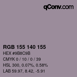 颜色代码: RGB 155 140 155 | qconv.com