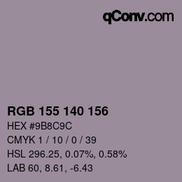 颜色代码: RGB 155 140 156 | qconv.com