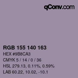 カラーコード: RGB 155 140 163 | qconv.com