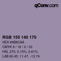 カラーコード: RGB 155 140 170 | qconv.com