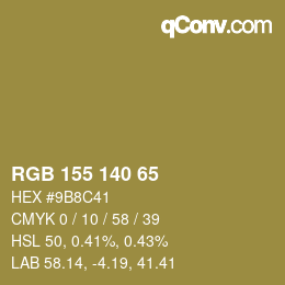 颜色代码: RGB 155 140 65 | qconv.com