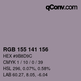 Color code: RGB 155 141 156 | qconv.com