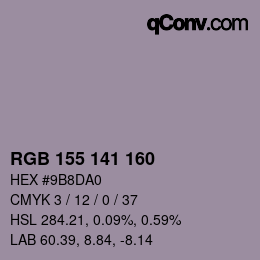 カラーコード: RGB 155 141 160 | qconv.com