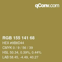 カラーコード: RGB 155 141 68 | qconv.com