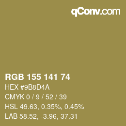 カラーコード: RGB 155 141 74 | qconv.com