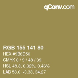 カラーコード: RGB 155 141 80 | qconv.com