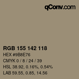 カラーコード: RGB 155 142 118 | qconv.com