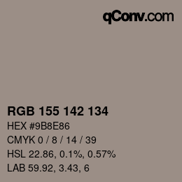 Color code: RGB 155 142 134 | qconv.com