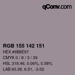 カラーコード: RGB 155 142 151 | qconv.com