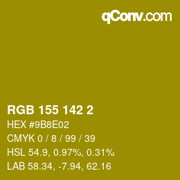 Farbcode: RGB 155 142 2 | qconv.com