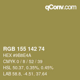 カラーコード: RGB 155 142 74 | qconv.com