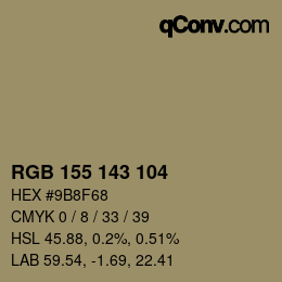 カラーコード: RGB 155 143 104 | qconv.com