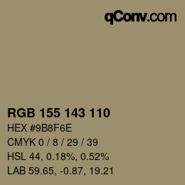 カラーコード: RGB 155 143 110 | qconv.com
