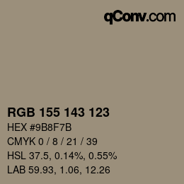 カラーコード: RGB 155 143 123 | qconv.com