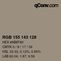 カラーコード: RGB 155 143 128 | qconv.com