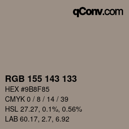 カラーコード: RGB 155 143 133 | qconv.com