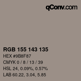 カラーコード: RGB 155 143 135 | qconv.com