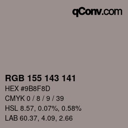 カラーコード: RGB 155 143 141 | qconv.com