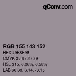 カラーコード: RGB 155 143 152 | qconv.com