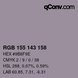 Color code: RGB 155 143 158 | qconv.com