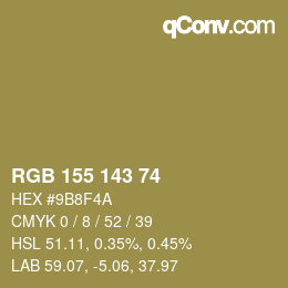 カラーコード: RGB 155 143 74 | qconv.com