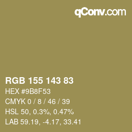 カラーコード: RGB 155 143 83 | qconv.com