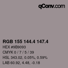 カラーコード: RGB 155 144.4 147.4 | qconv.com