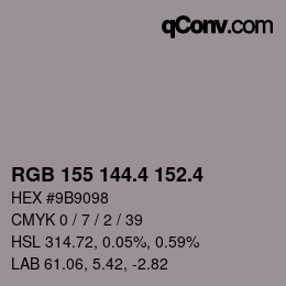 カラーコード: RGB 155 144.4 152.4 | qconv.com