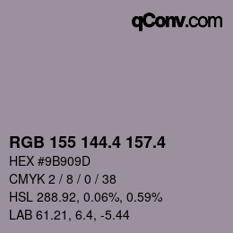 カラーコード: RGB 155 144.4 157.4 | qconv.com
