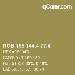 カラーコード: RGB 155 144.4 77.4 | qconv.com