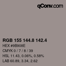 カラーコード: RGB 155 144.8 142.4 | qconv.com