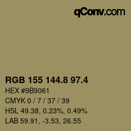 カラーコード: RGB 155 144.8 97.4 | qconv.com